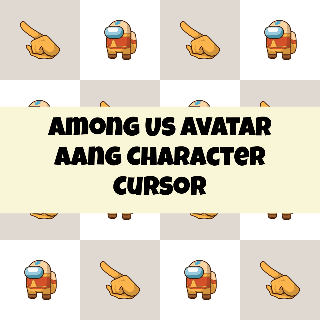 Preview Among Us Avatar Aang Character cursor custom cursor pack